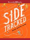 Cover image for Sidetracked